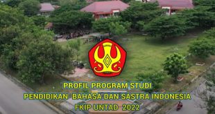 Profil Prodi Pend. Bahasa dan Sastra Indonesia FKIP UNTAD 2022
